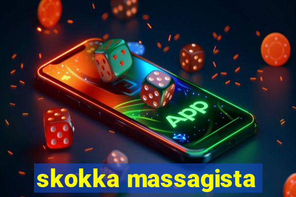 skokka massagista